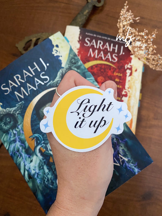 LIGHT IT UP STICKER , CRESCENT CITY , SARAH J MASS